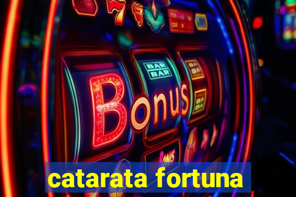 catarata fortuna
